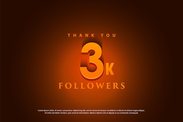 3k followers with orange light effect background.