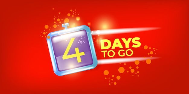 4 days to go banner design template