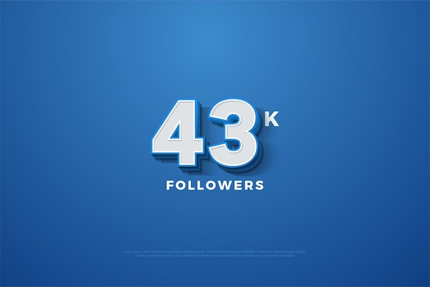 43k followers with big 3d numbers.