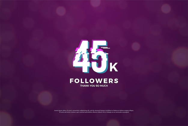 45k followers with digital number concept