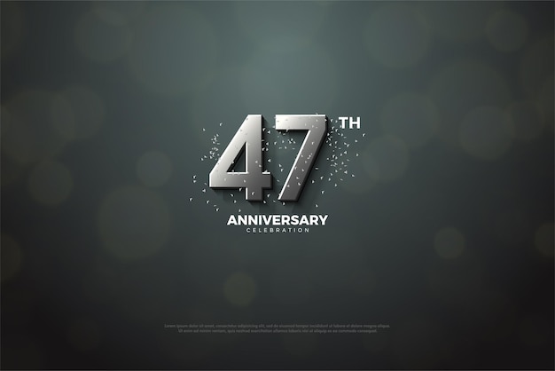 47th anniversary poster with dark transparent bubble background.