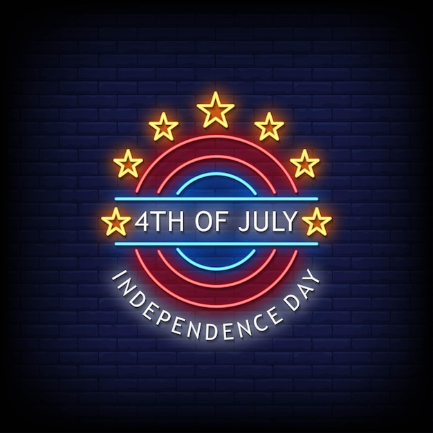 4th of July Independence Day Neon Signs Style Text  