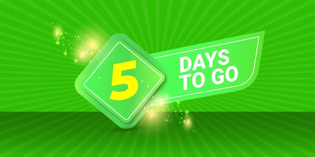 5 days to go banner design template