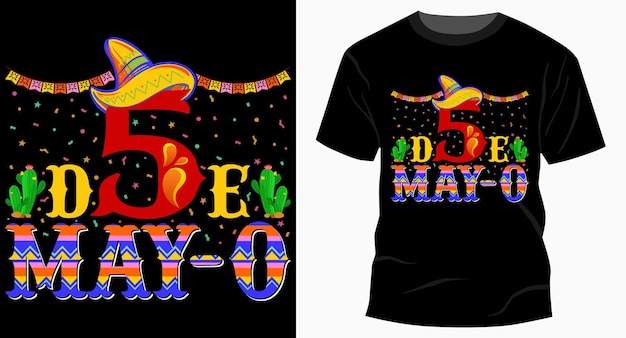 5 De Mayo Cinco De Mayo T Shirt Design