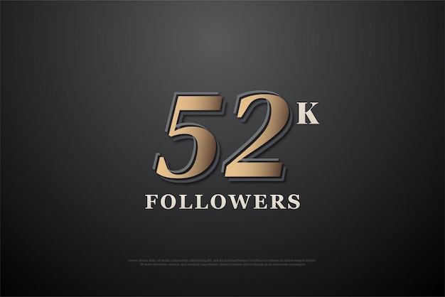 52k followers achievement.