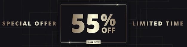 55 off sale banner Special offer limited time 55 percent off Sale discount offer Luxury promotion banner with golden typography fifty five percent discount on black background Vector illustration