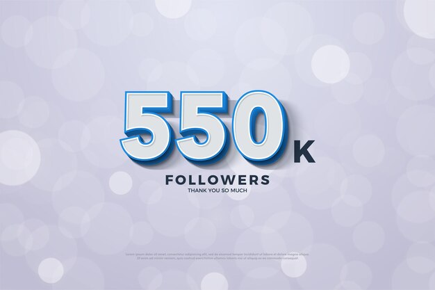 550k followers background with solid blue bordered numbers