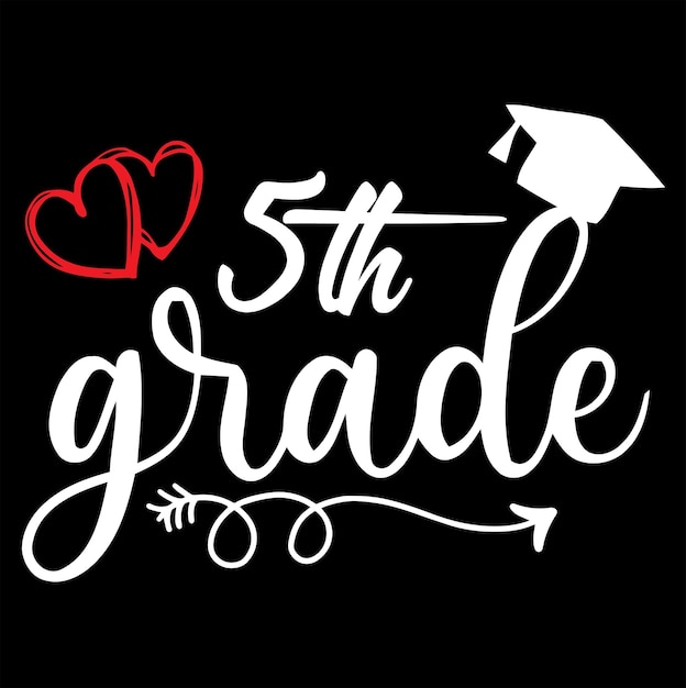 5th Grade t shirt design