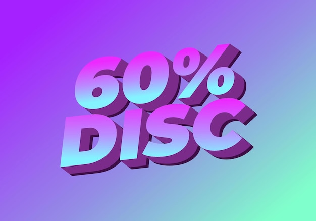 60 percent discount Text effect in 3D style with good colors