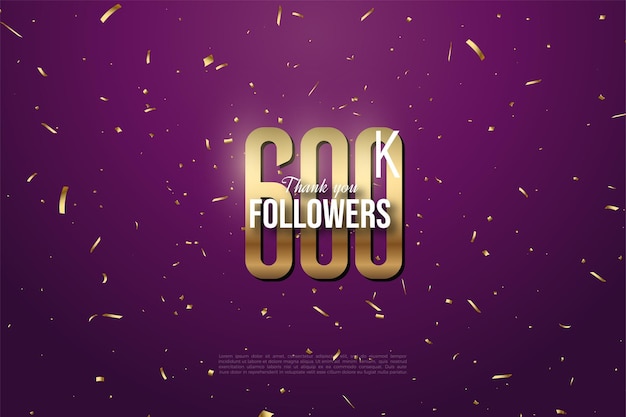 600k followers background with flat gold numbers