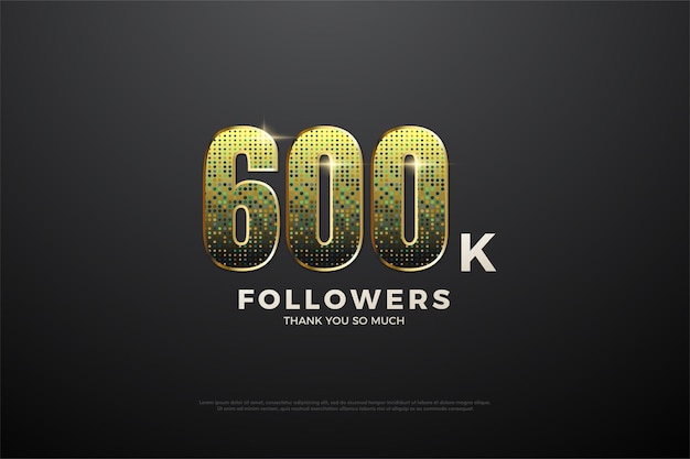 600k followers with numbers from glitter