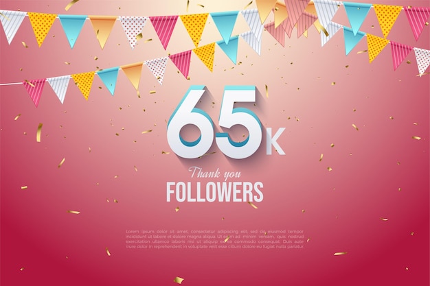 65k Followers 65k Followers with 3d numbers and colorful flags