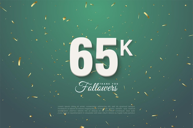 65k followers with numbers on dark green leaves background