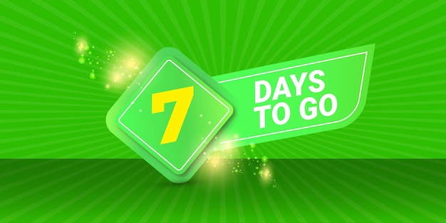 7 days to go banner design template