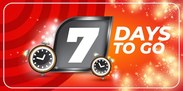 7 days to go banner design template