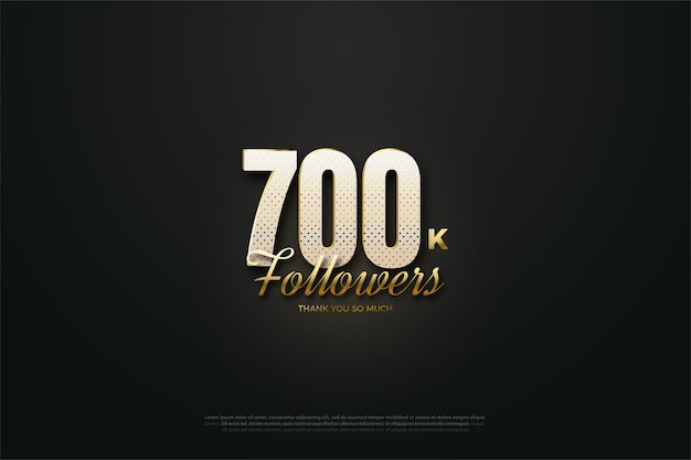 700k followers background with numbers and glitter touch