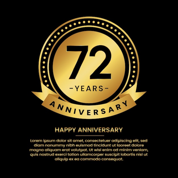 72 years anniversary banner with luxurious golden circles and halftone on a black background and replaceable text speech