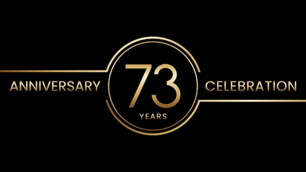 Vector 73 year anniversary anniversary template design with gold color ring and text vector template