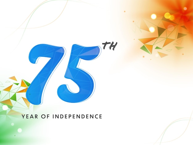 75th Year Of Independence Concept With Tricolor Polygonal Effect On White Background