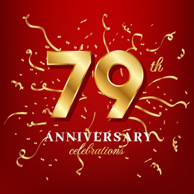 79 golden numbers and anniversary celebrating text with golden confetti spread on a red background