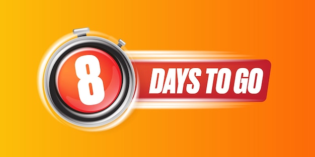 8 days to go banner design template