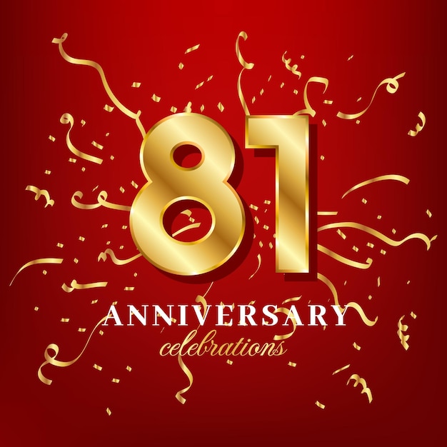 81 golden numbers and anniversary celebrating text with golden confetti spread on a red background