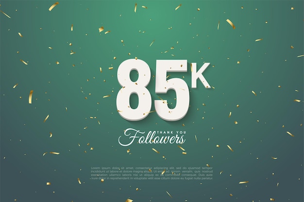 85k followers on a green background with minimal effects.