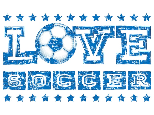 Vector abstract vector illustration scratched blue inscription love soccer with football ball design for print on fabric or tshirt