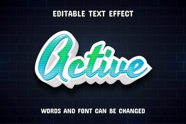 Active text editable text effect