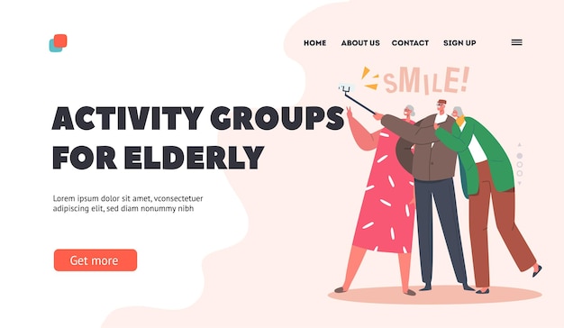 Activity Group for Elderly Landing Page Template Senior Characters Making Selfie Together Old Friends Cheerful Sparetime Happy Modern Grandparents Use Smartphone Cartoon People Vector Illustration