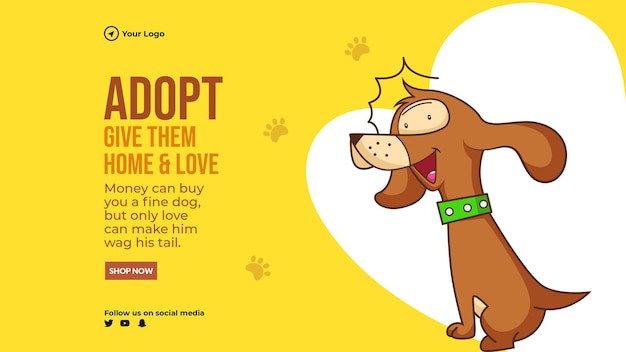 Adopt give them home and love landscape banner design template