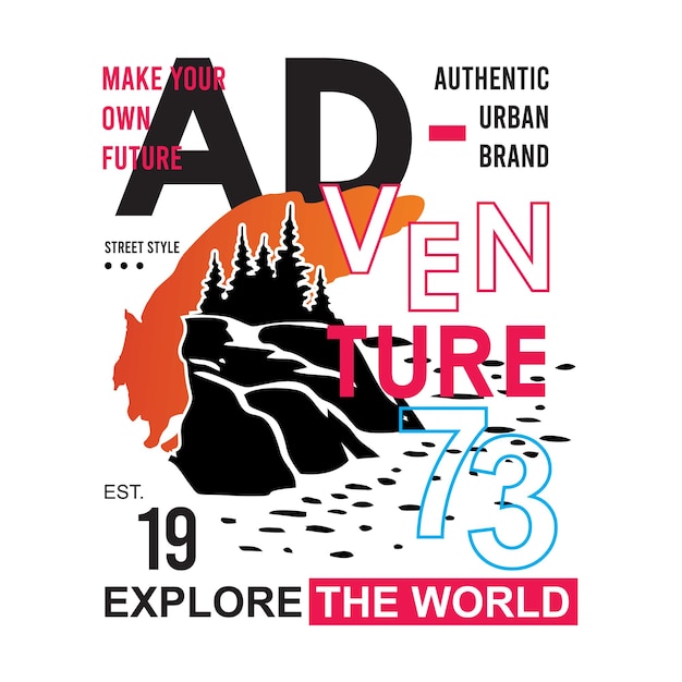 Adventure explore the world typography design t shirt vector illustration