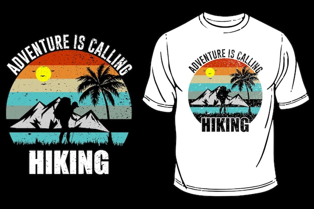 Adventure is Calling Hiking tshirt design