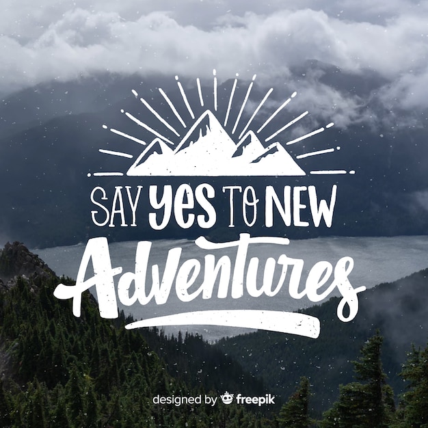 Vector adventure lettering with photo