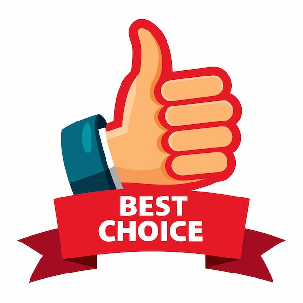 Advertising sticker best choice with red thumb up Illustration vector