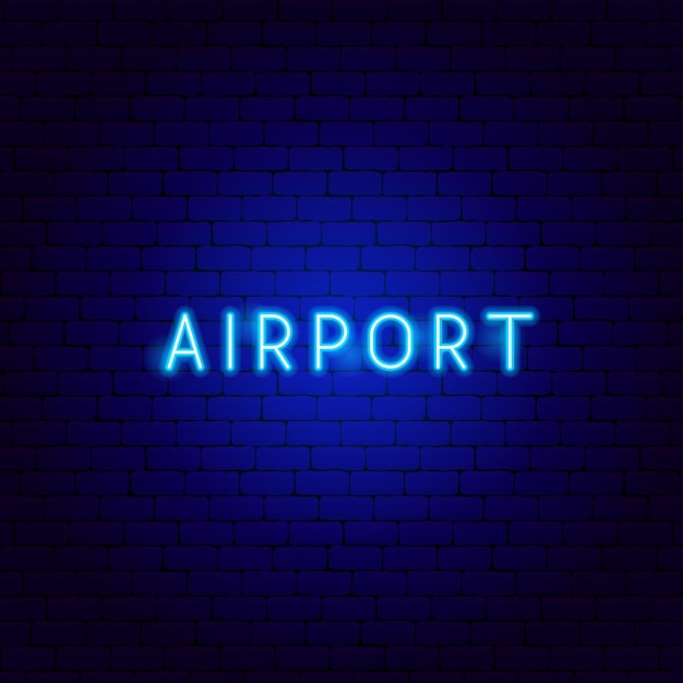 Airport Neon Text