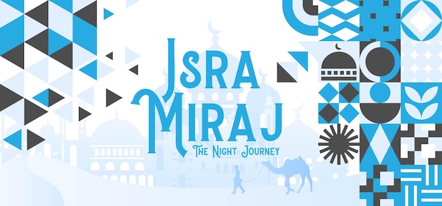 Al Isra Wal Miraj a miracle night journey Design for Poster Banners campaign and greeting card