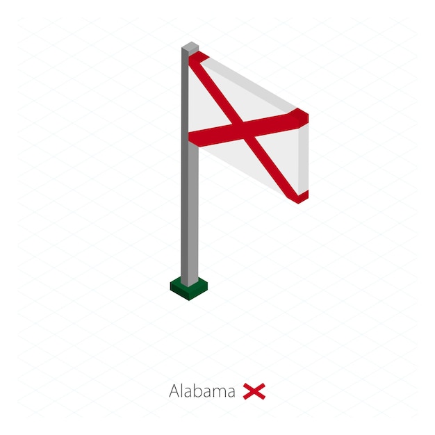 Alabama US state flag on flagpole in isometric dimension Isometric blue background Vector illustration