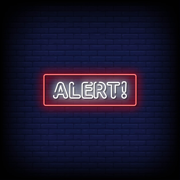 Alert Neon Signs Style Text 