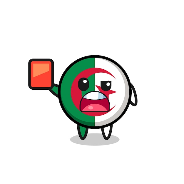 Algeria flag cute mascot as referee giving a red card cute design