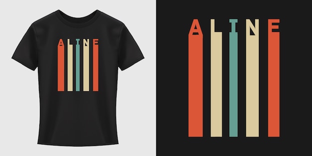 Aline Typography T-Shirt Design