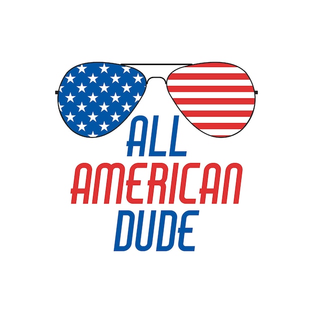 All American dude independence day tshirt design