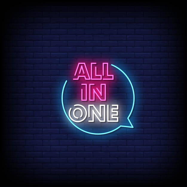 All in One Neon Signs Style Text  