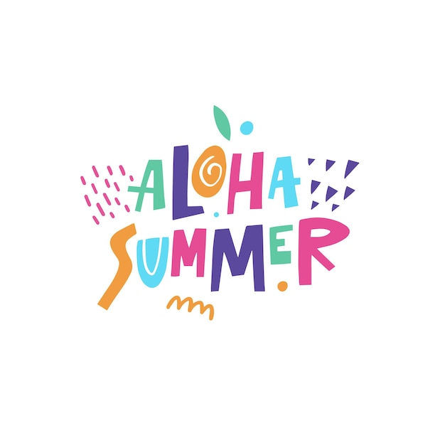 Aloha summer modern typography lettering phrase Holiday colorful text