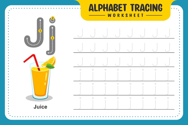 Alphabet Tracing Worksheet Letter J for Juice