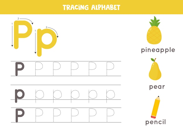 Alphabet tracing worksheet. A-Z writing pages. Letter P uppercase and lowercase tracing with cartoon pineapple, pear, pencil. Handwriting exercise for kids. Printable worksheet.