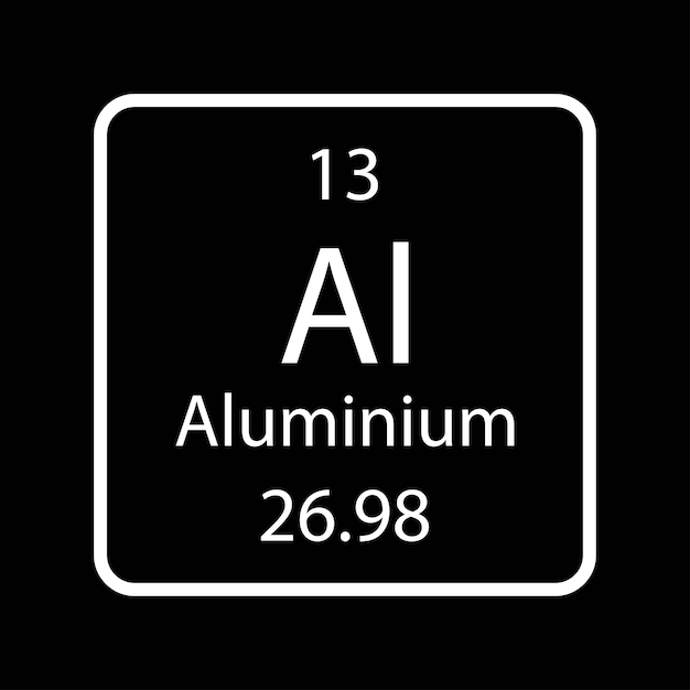 Aluminium symbol Chemical element of the periodic table Vector illustration