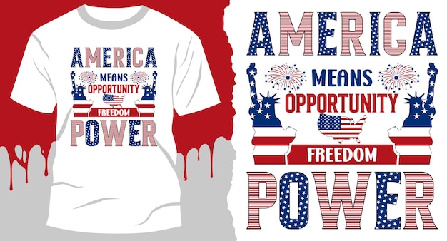 America means opportunity freedom power