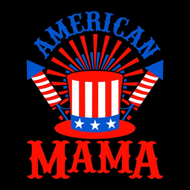 American Mama Funny Retro Vintage Badge 4th of July Sticker and Tshirt Design