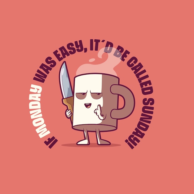 Vector an angry coffee cup character vector illustration monday motivation drink design concept